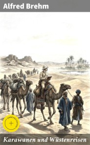 Karawanen und Wüstenreisen