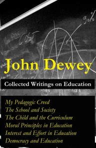 Collected Writings on Education