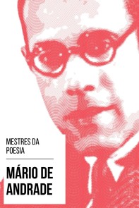 Mestres da Poesia - Mário de Andrade