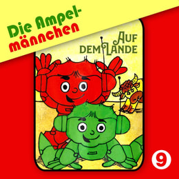 Die Ampelmännchen, Folge 9: Auf dem Lande