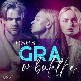 Gra w butelkę - opowiadanie erotyczne