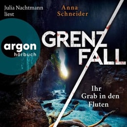 Grenzfall - Ihr Grab in den Fluten