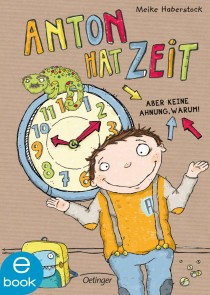 Anton 1. Anton hat Zeit