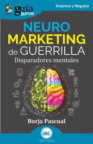GuíaBurros: Neuromarketing de guerrilla