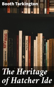 The Heritage of Hatcher Ide