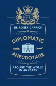 Diplomatic Anecdotage