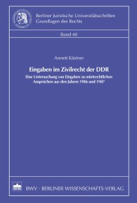 Eingaben im Zivilrecht der DDR