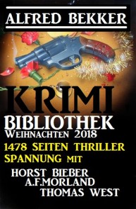 Krimi-Bibliothek Weihnachten 2018 - 1478 Seiten Thriller Spannung