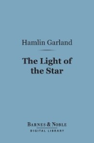 The Light of the Star (Barnes & Noble Digital Library)