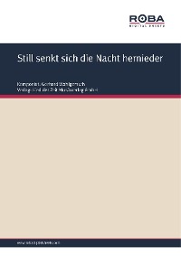 Still senkt sich die Nacht hernieder