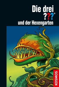 Die drei ??? und der Hexengarten (drei Fragezeichen)