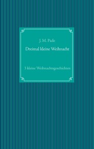 Dreimal kleine Weihnacht
