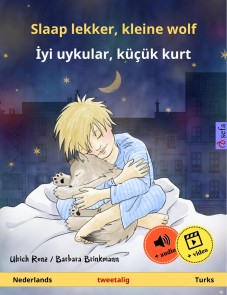 Slaap lekker, kleine wolf - İyi uykular, küçük kurt (Nederlands - Turks)