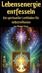Lebensenergie entfesseln
