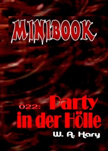 MINIBOOK 022: Party in der Hölle