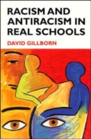 Racism and Antiracism in Real Schoolsa