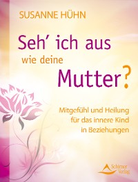 Seh' ich aus wie deine Mutter?