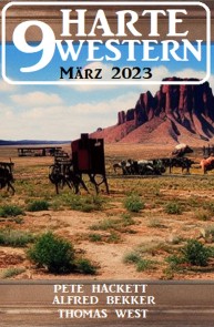 9 Harte Western März 2023