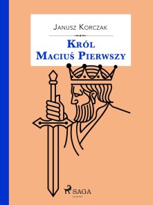 Król Macius Pierwszy
