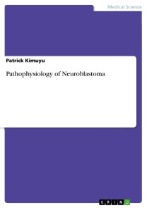 Pathophysiology of Neuroblastoma