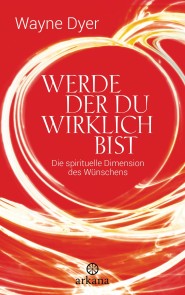 Werde der du wirklich bist