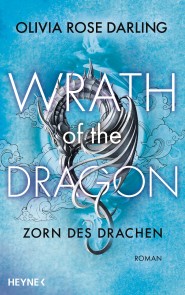 Wrath of the Dragon - Zorn des Drachen