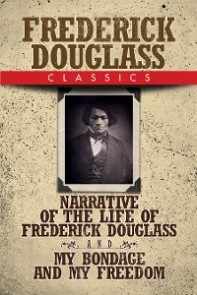 Frederick Douglass Classics