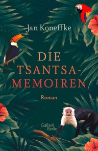 Die Tsantsa-Memoiren