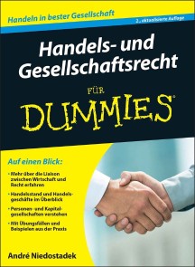 Handels- und Gesellschaftsrecht für Dummies
