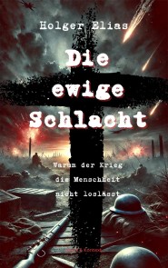 Die ewige Schlacht