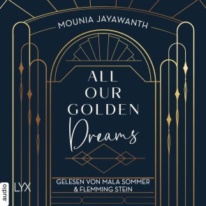 All Our Golden Dreams