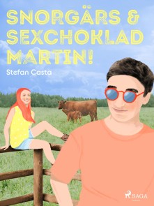 Snorgärs & sexchoklad Martin!