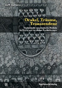 Orakel, Träume, Transzendenz