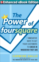 Power of foursquare:  7 Innovative Ways to Get Your Customers to Check In Wherever They Are