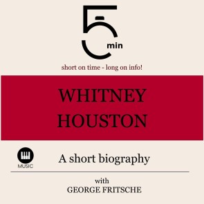 Whitney Houston: A short biography