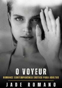 O Voyeur