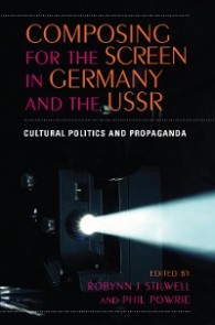 Composing for the Screen in Germany and the USSR