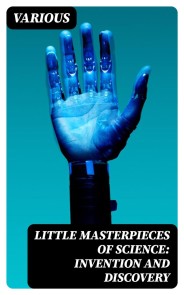 Little Masterpieces of Science: Invention and Discovery