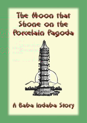 The Moon That Shone on the Porcelain Pagoda