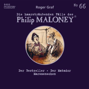 Die haarsträubenden Fälle des Philip Maloney, No.66