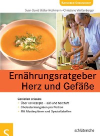 Ernährungsratgeber Herz und Gefäße