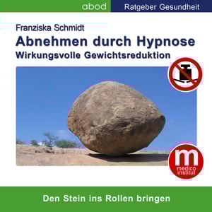 Abnehmen durch Hypnose - Wirkungsvolle Gewichtsreduktion