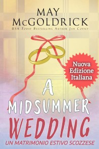 Un Matrimonio Estivo Scozzese