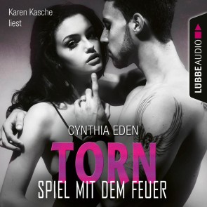 Torn - Spiel mit dem Feuer