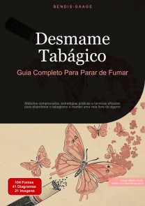 Desmame Tabágico: Guia Completo Para Parar de Fumar