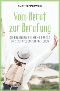 Vom Beruf zur Berufung