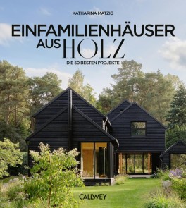 Die besten Einfamilienhäuser aus Holz