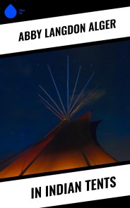 In Indian Tents