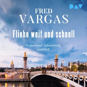 Fliehe weit und schnell - Adamsberg 3