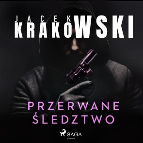 Przerwane sledztwo